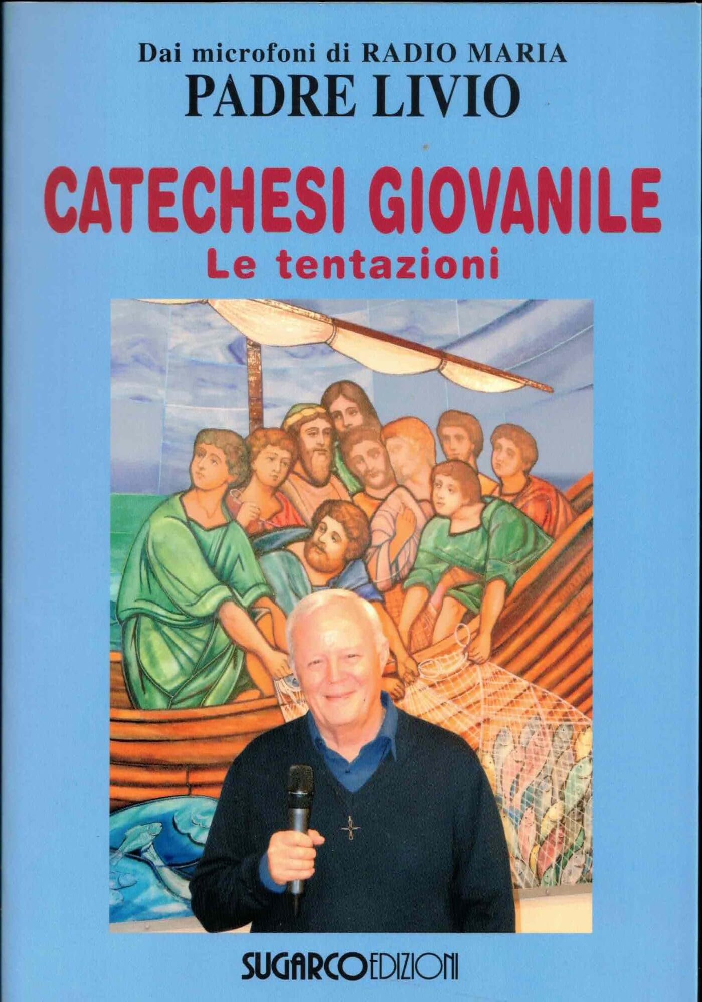 Catechesi giovanile. Le tentazioni book