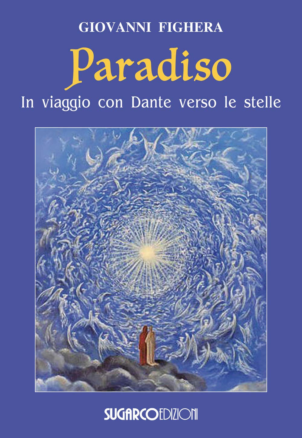 Paradiso. In viaggio con Dante verso le stelle Contemporary literature