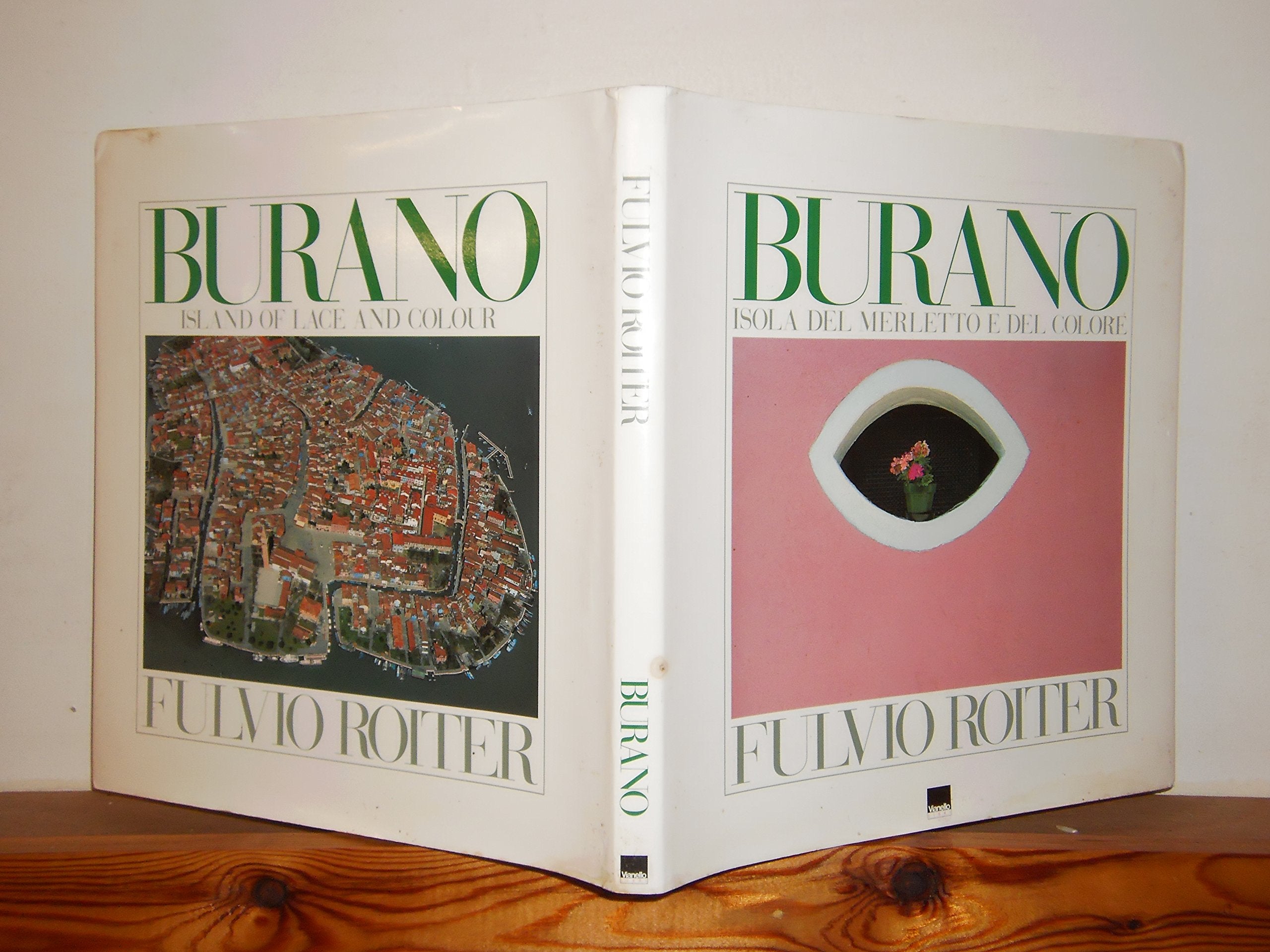 Burano. Isola del merletto e del colore. Ediz. italiana e inglese Leisure, Home & Garden