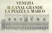Venezia. Il Canal Grande e la Piazza San Marco Film, Art & Culture