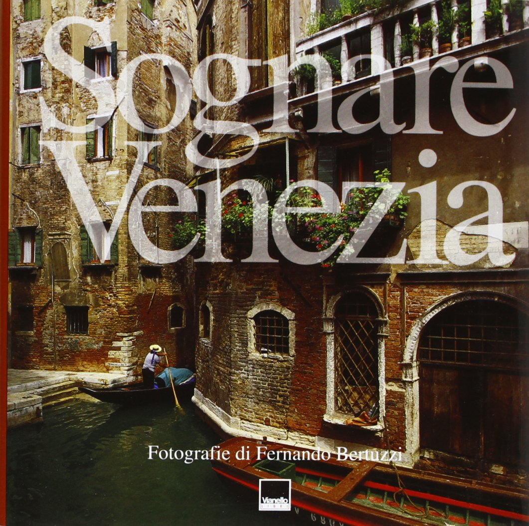 Sognare Venezia Travel Books