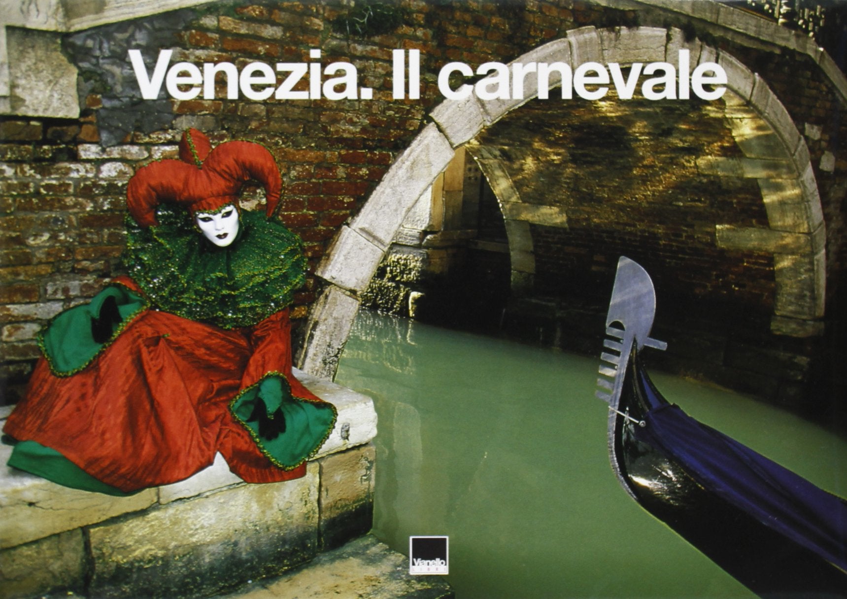 Venezia. Il carnevale. Ediz. italiana e tedesca Non-fiction books