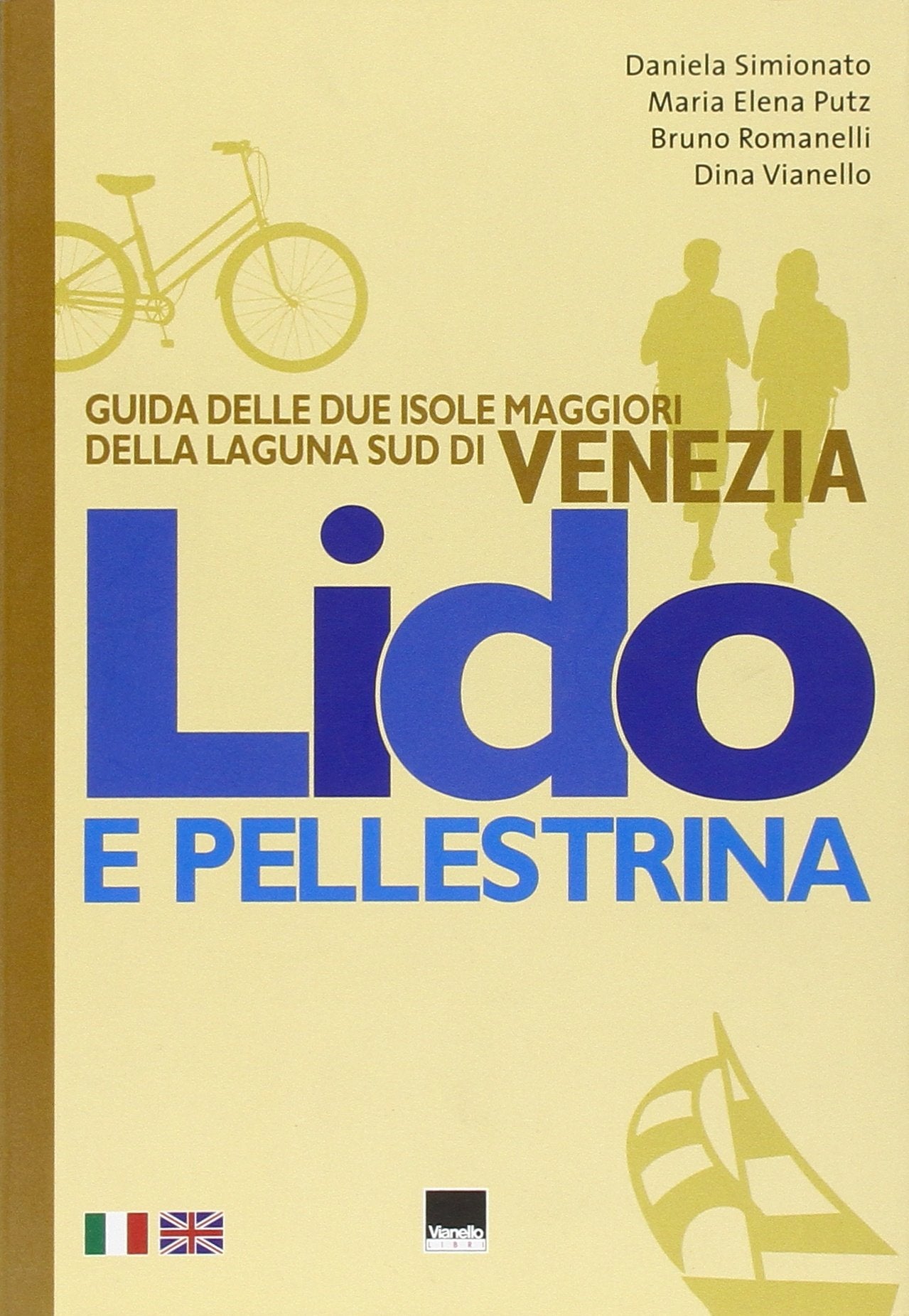 Lido e Pellestrina. Ediz. italiana e inglese Leisure, Home & Garden