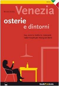 Venezia. Osterie & Dintorni Leisure, Home & Garden