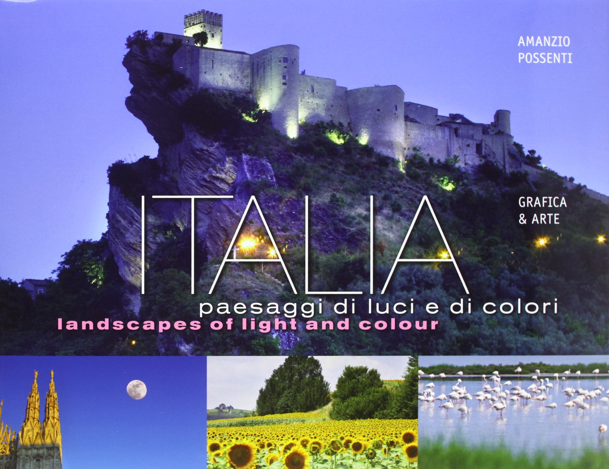 Italia paesaggi di luci e di colori. Ediz. italiana e inglese book
