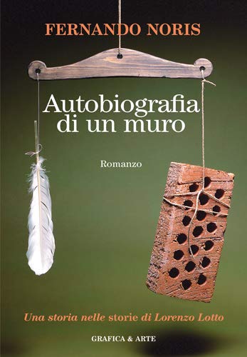 Autobiografia di un muro book