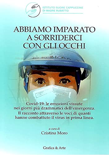Abbiamo imparato a sorriderci con gli occhi Contemporary literature
