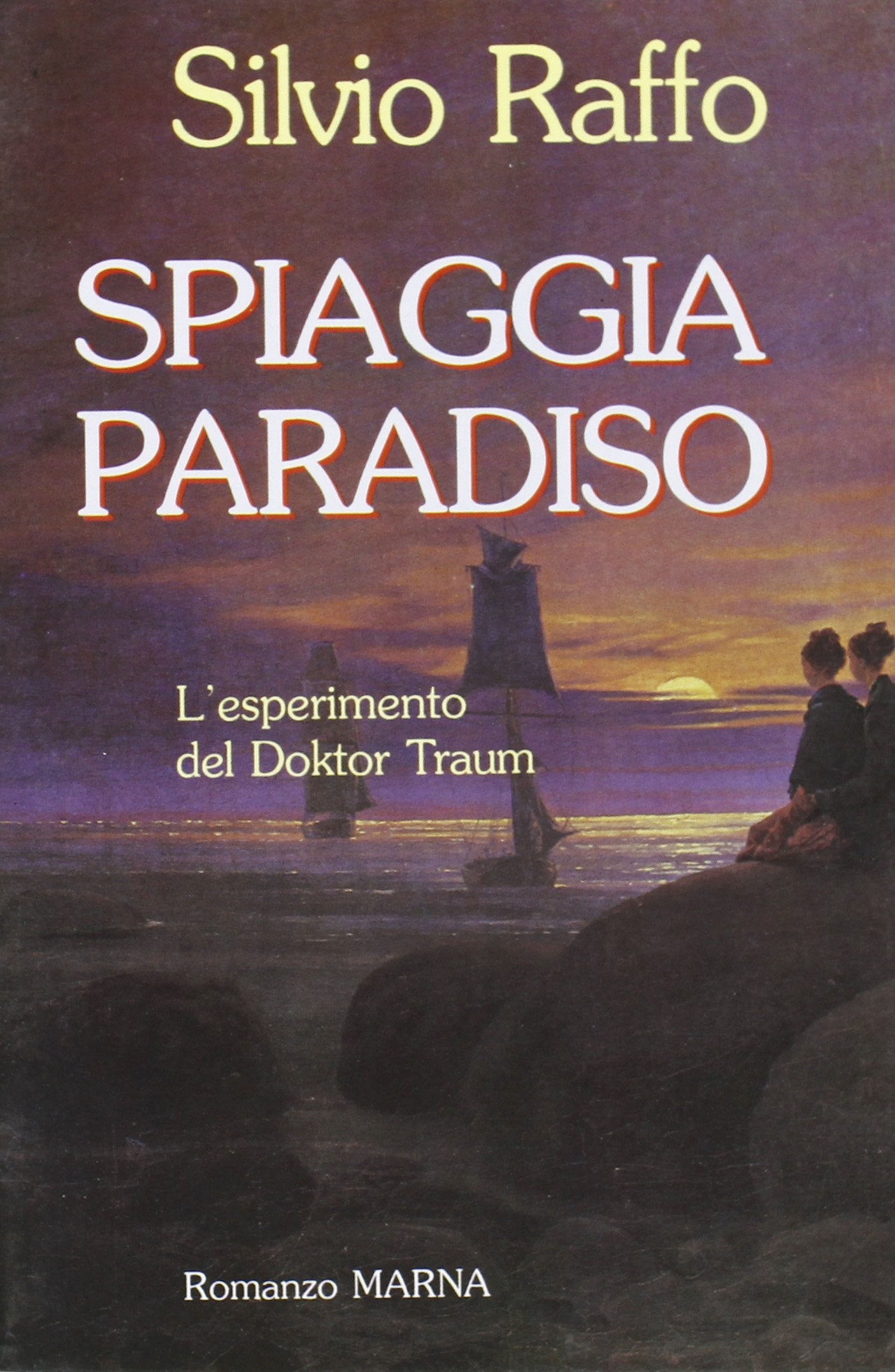 Spiaggia paradiso. L'esperimento del doktor Traum (Sentieri) Contemporary literature