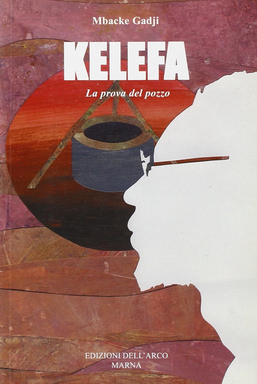 Kelefa, la prova del pozzo Contemporary literature Books
