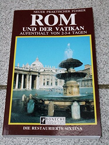 Rom und der Vatikan. Neuer praldischer Fuhrer Leisure, Home & Garden