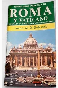 Roma y el Vaticano. Nueva guia practica book