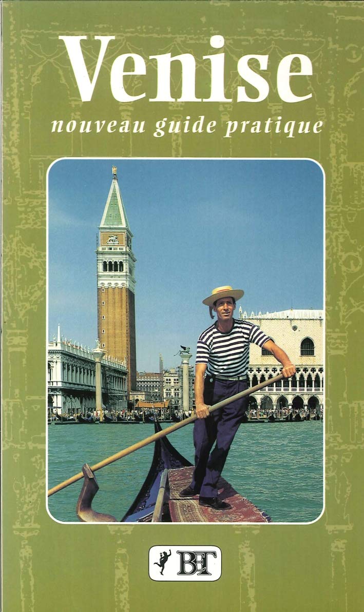 Venise. Nouveau guide pratique Leisure, Home & Garden