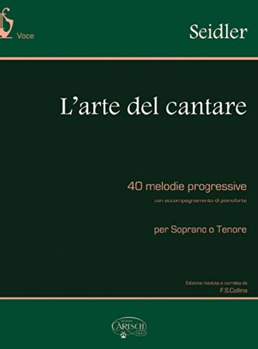 Seidler: l arte del cantare per soprano o tenore book