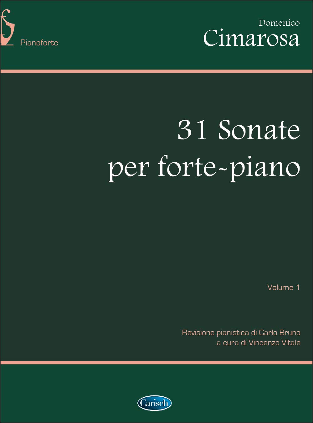 Domenico cimarosa: 31 sonate per forte-piano, volume i piano book