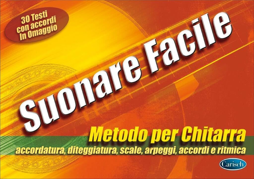 Suonare facile. Metodo per chitarra Sheet Music
