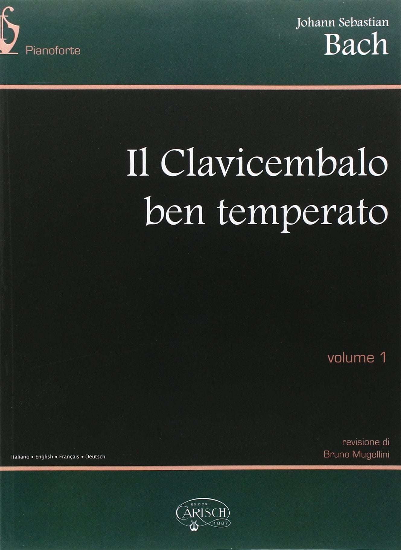 Johann sebastian bach: the well-tempered clavier - volume 1 piano book