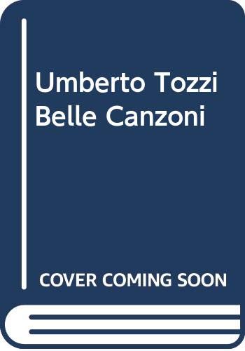 Umberto Tozzi Belle Canzoni Arts & Music Books