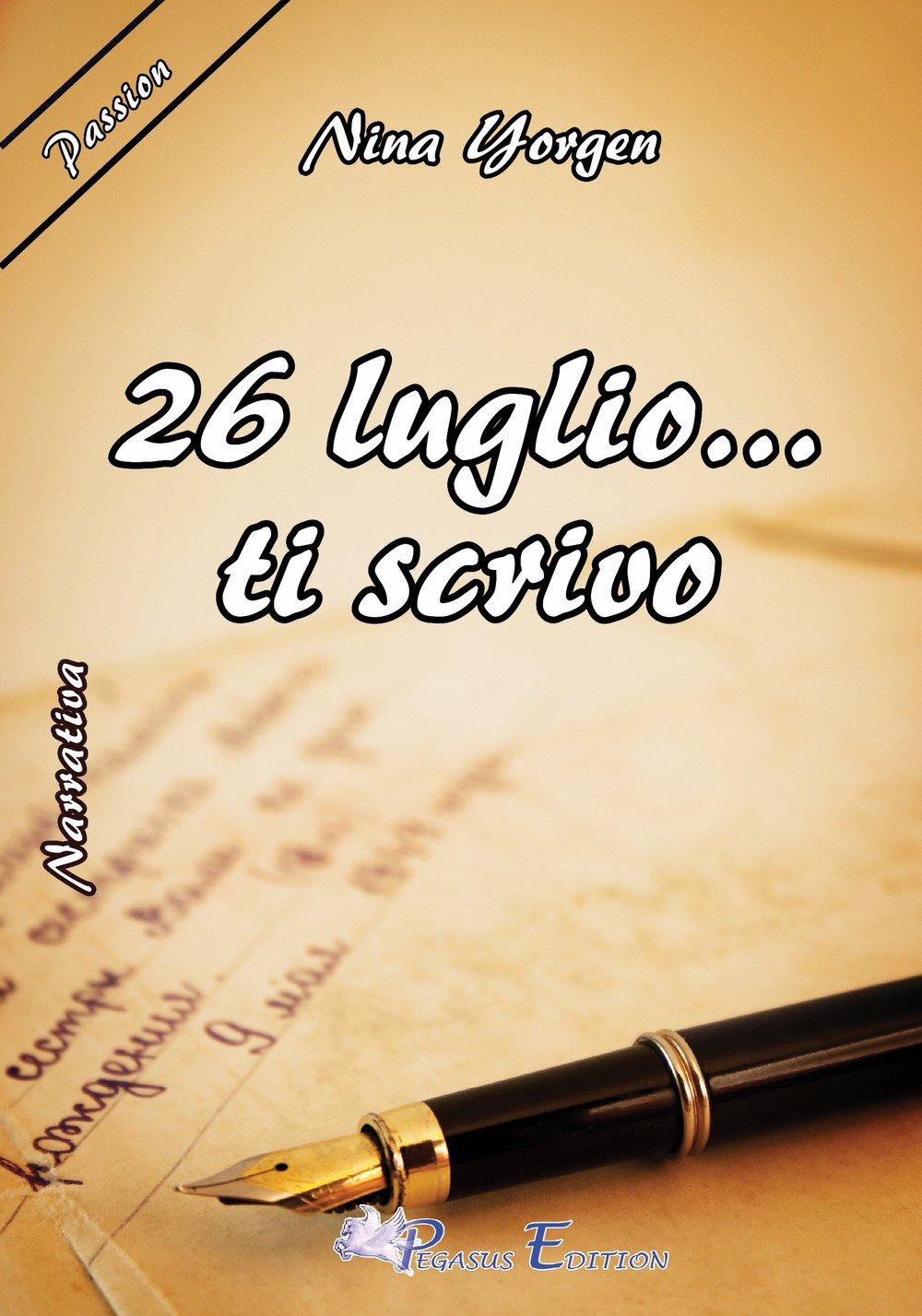 26 luglio... ti scrivo Contemporary literature
