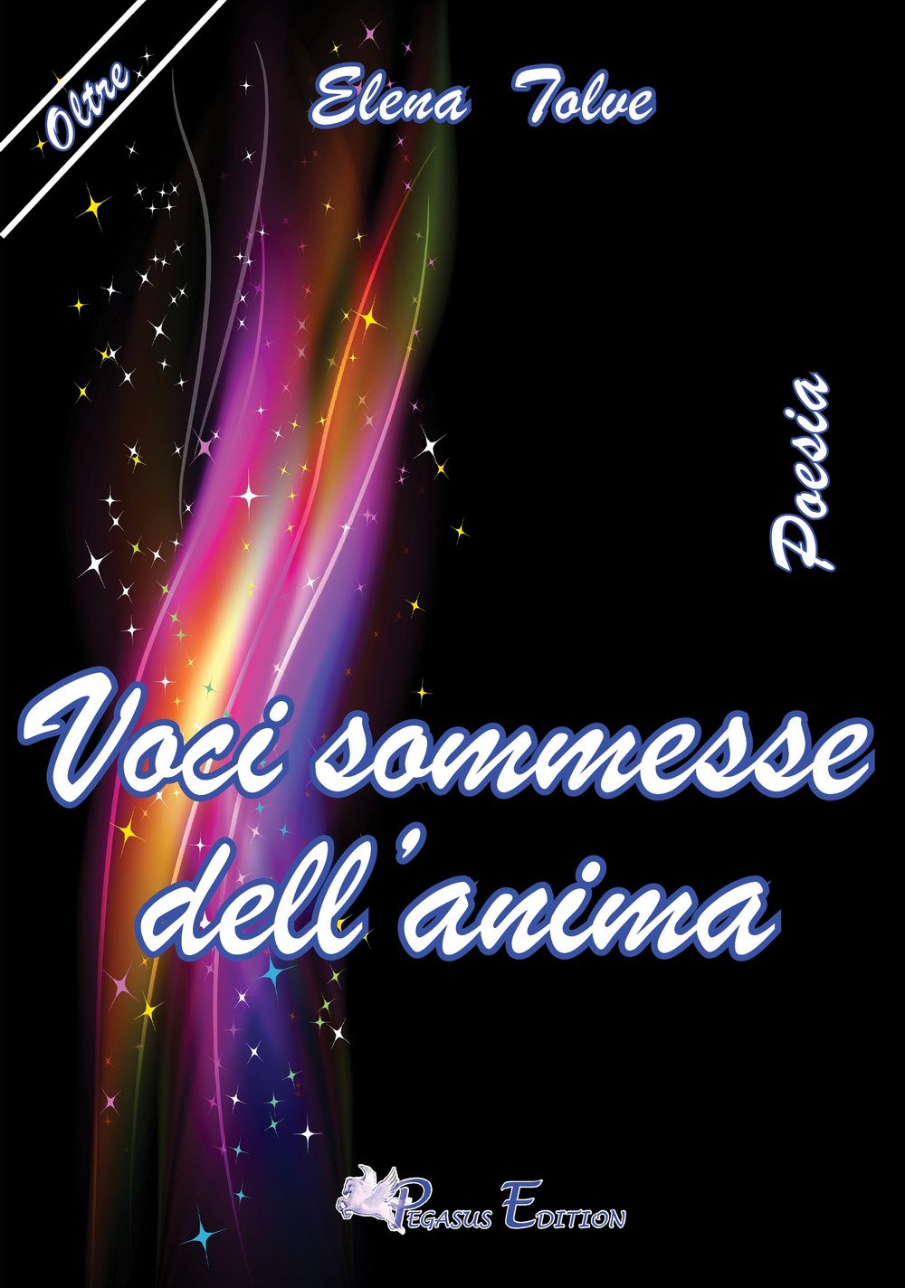 Voci sommesse dell'anima (Oltre) Poetry