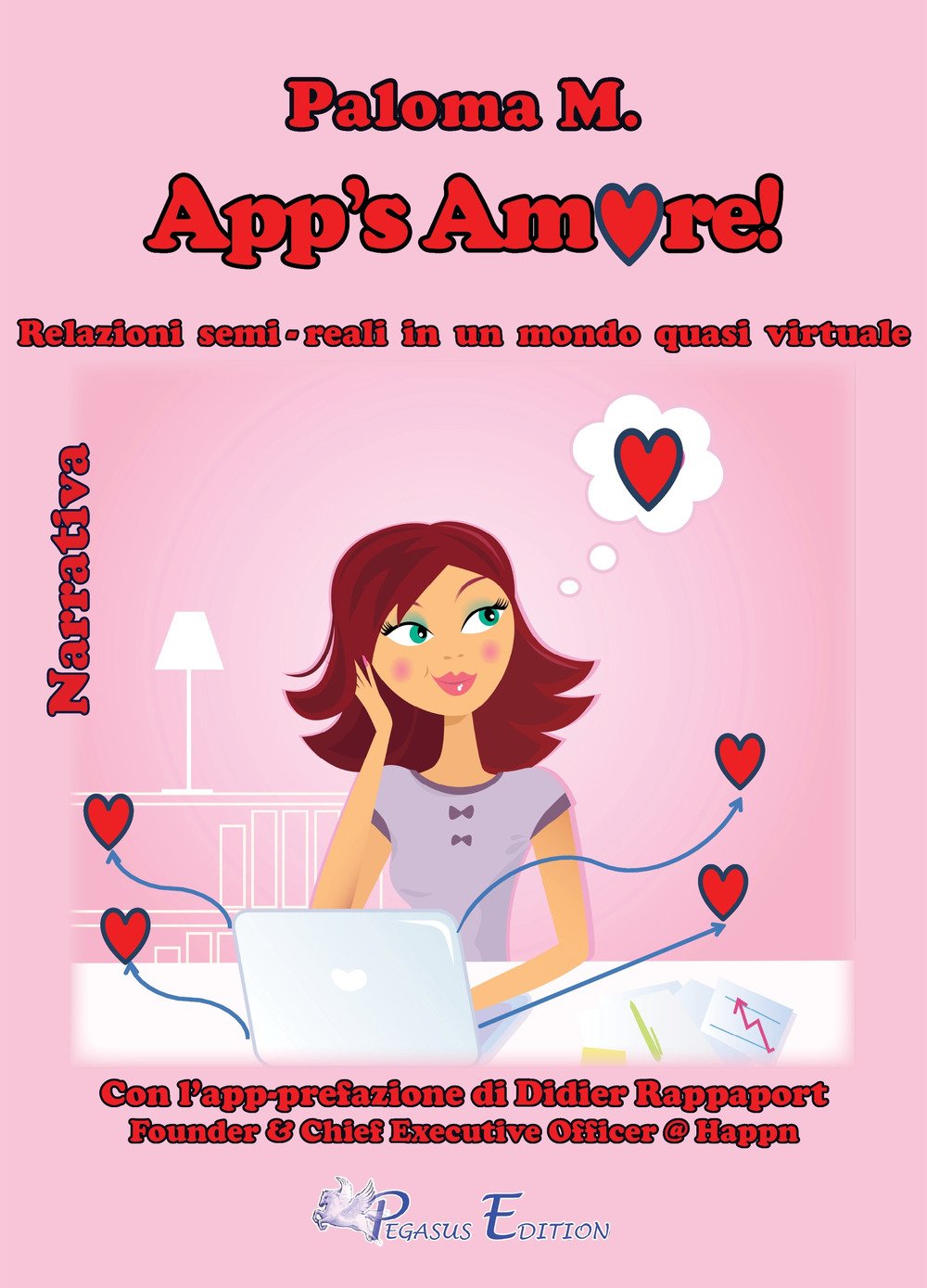 App's amore! Relazioni semi-reali in un mondo quasi virtuale book