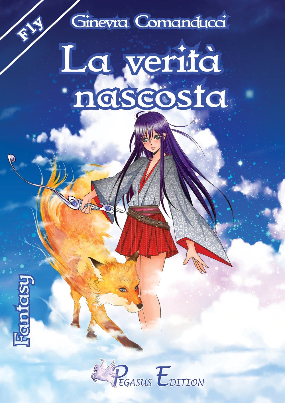 La verità nascosta (Fly) Contemporary literature