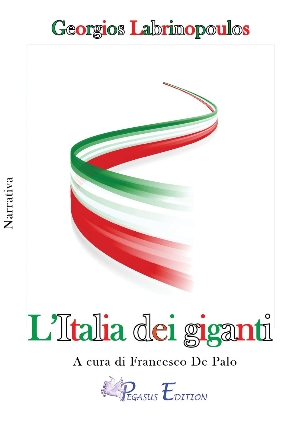 L'Italia dei giganti (Fuori collana) Contemporary literature