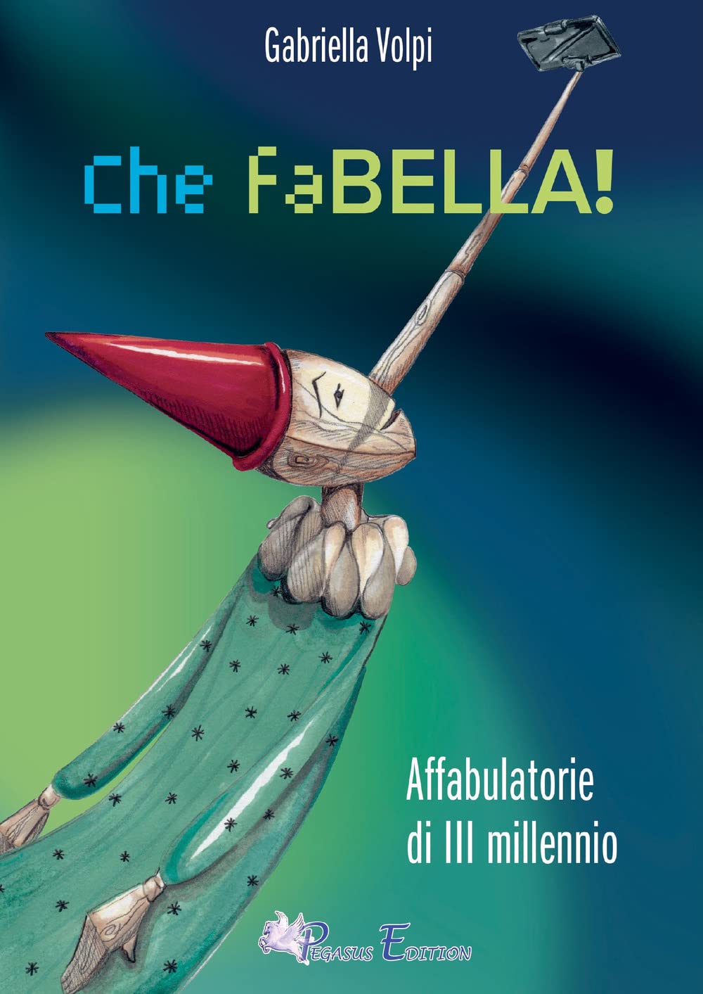 Che faBELLA! Affabulatorie di III millennio (Tough. Saggi) Books