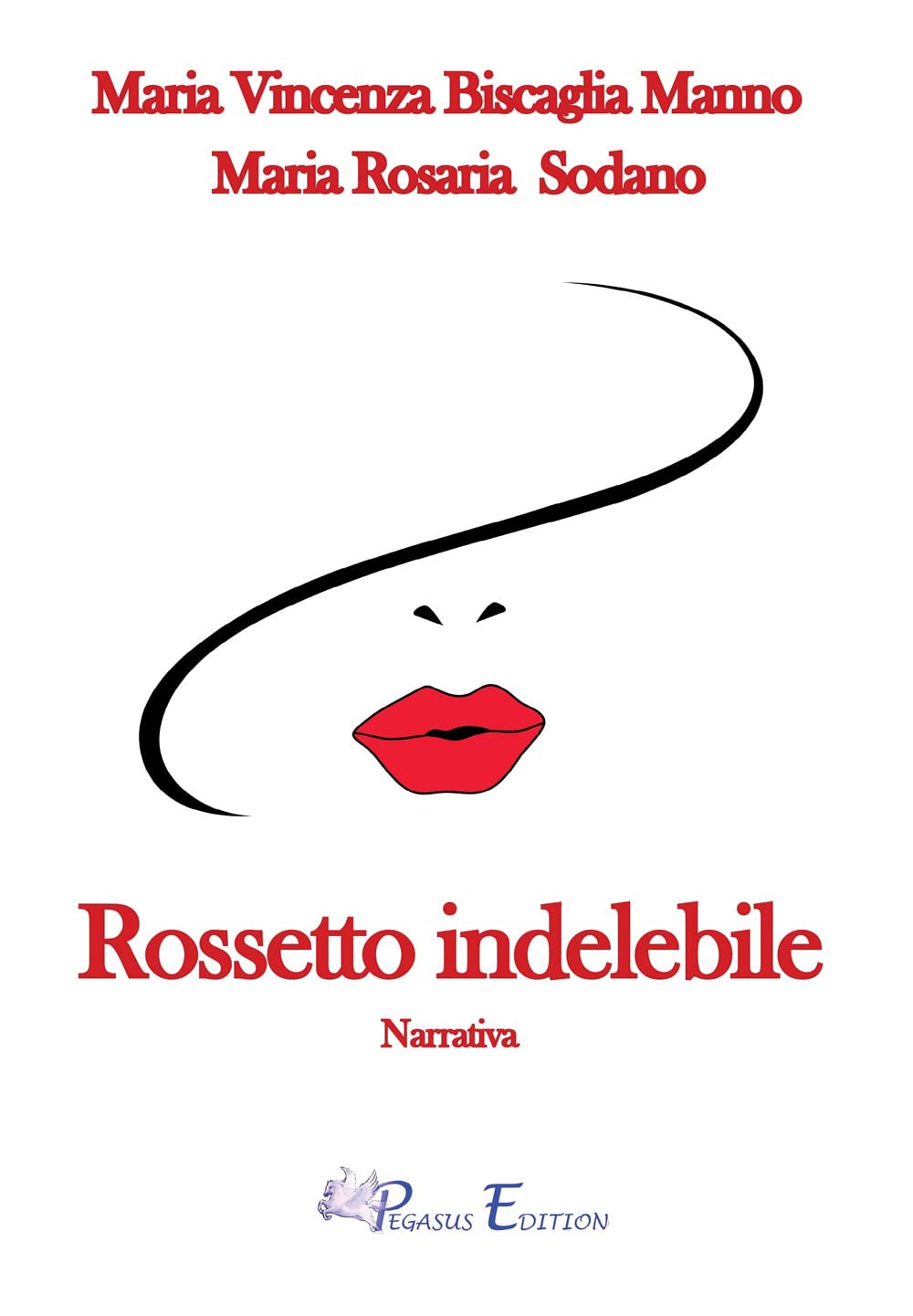 Rossetto indelebile (Passion) Contemporary literature