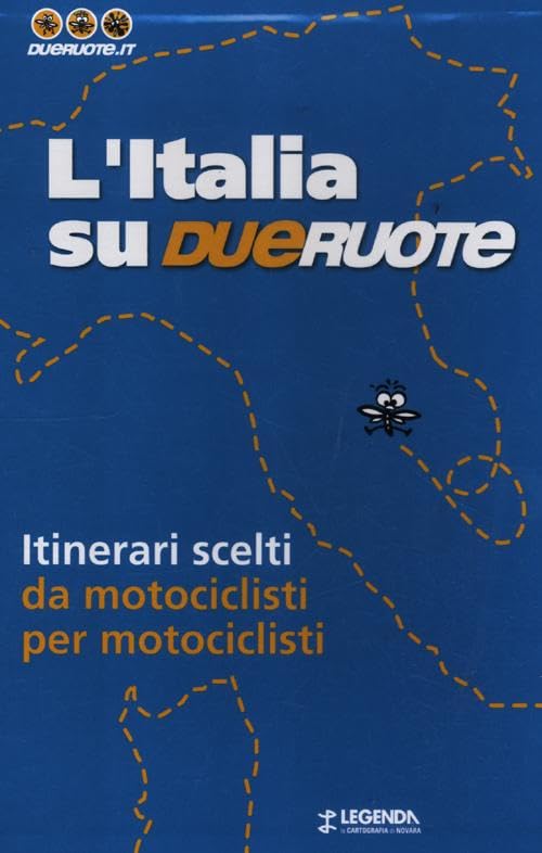 L'Italia su dueruote. 40 itinerari da motociclisti per motociclisti book