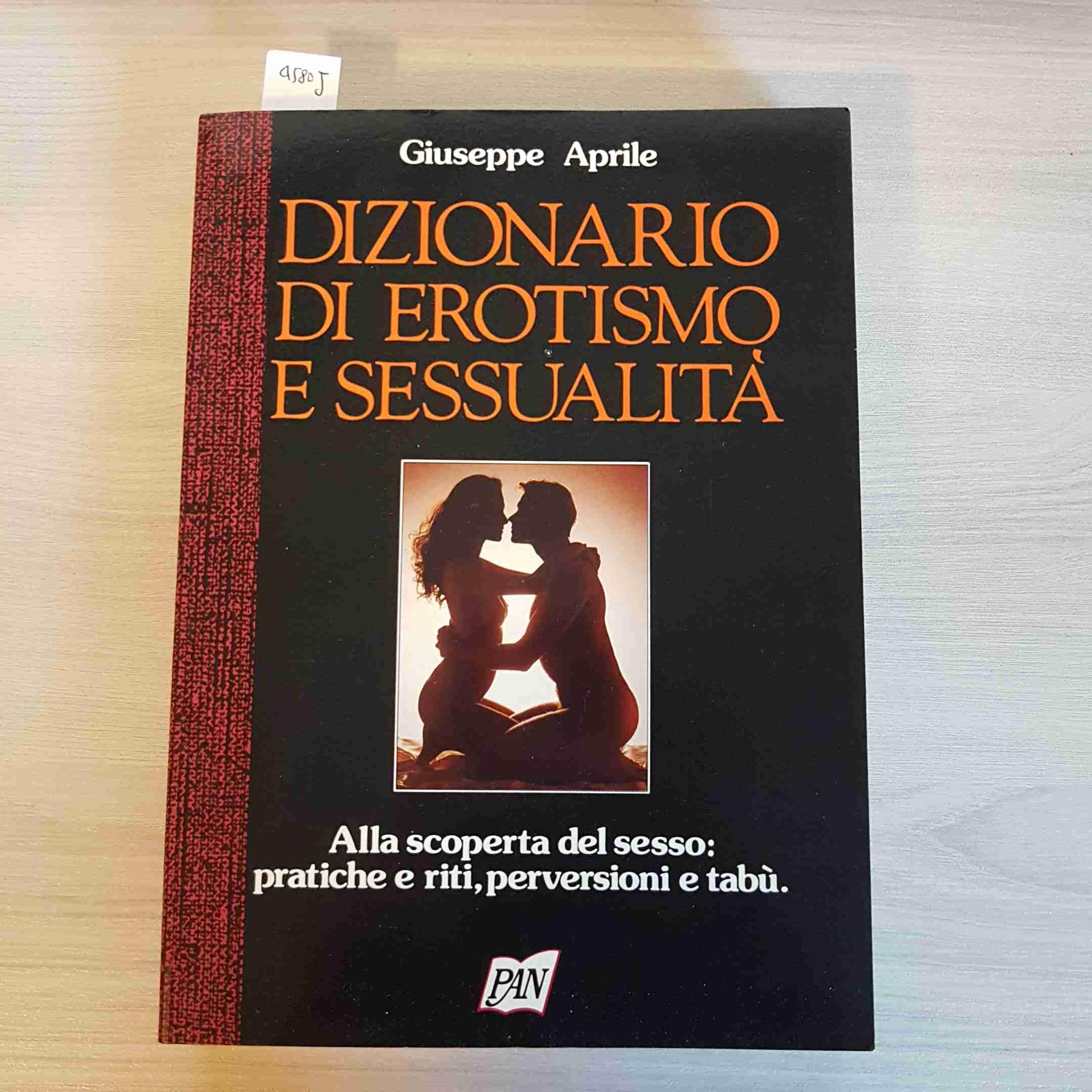 Dizionario di erotismo e sessualità book