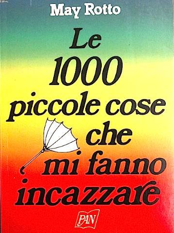 Le mille piccole cose che mi fanno incazzare Books