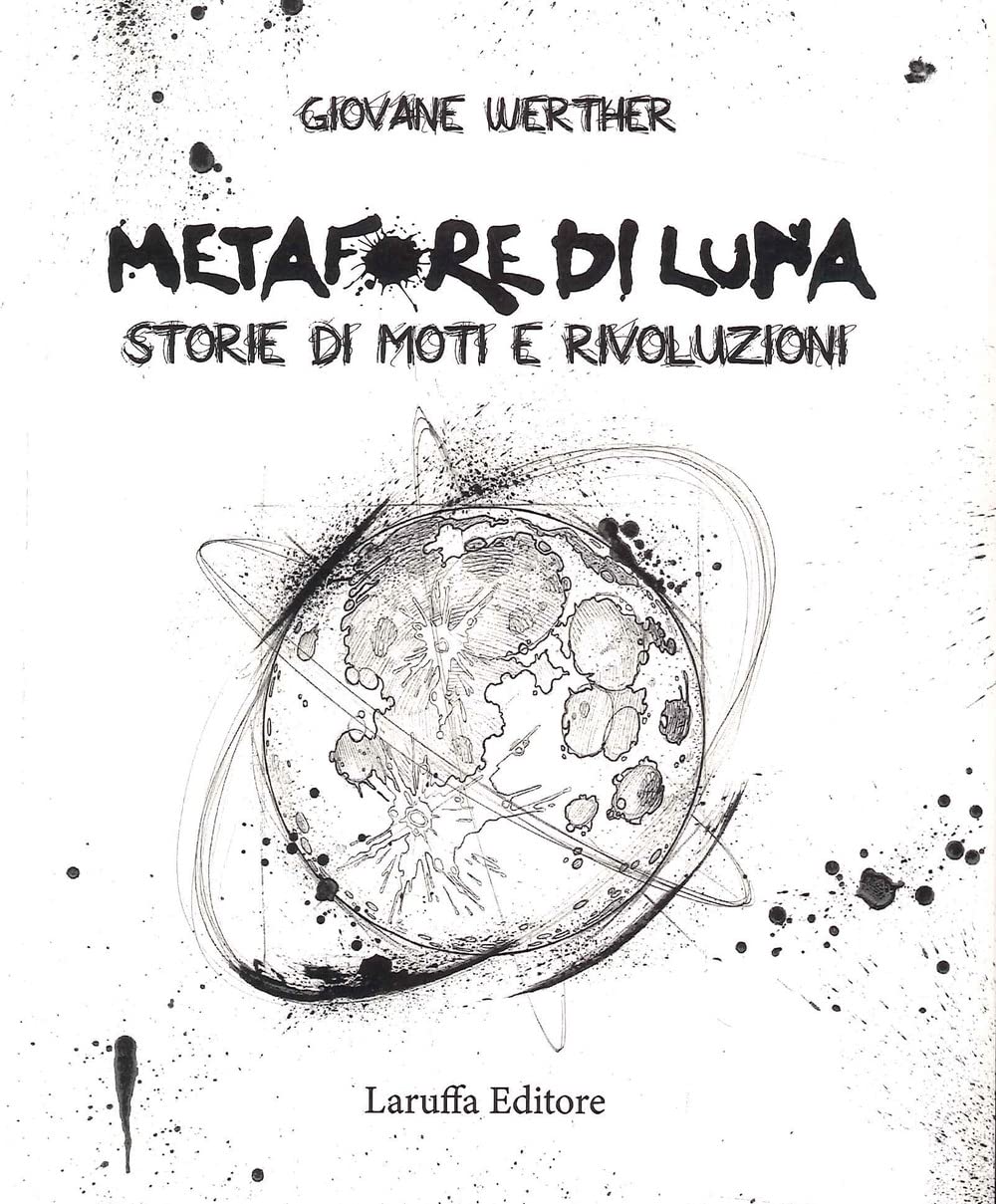 Metafore di Luna. Storie di moti e rivoluzioni book