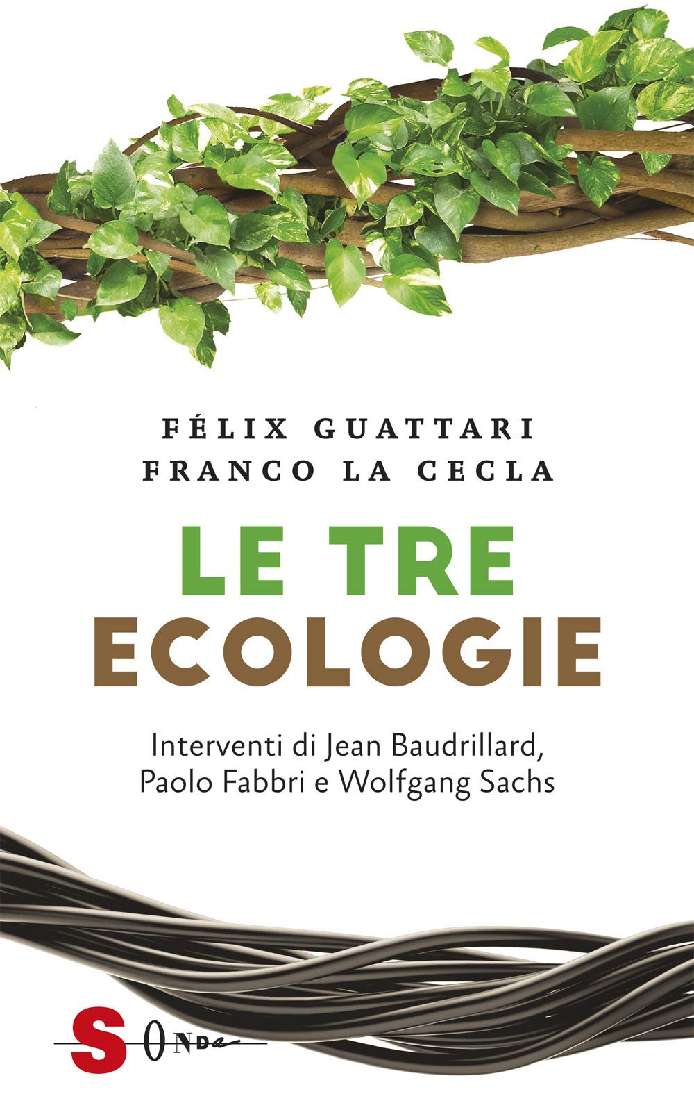 Felix Guattari / Franco La Cecla - Le Tre Ecologie (1 BOOKS) Mathematics