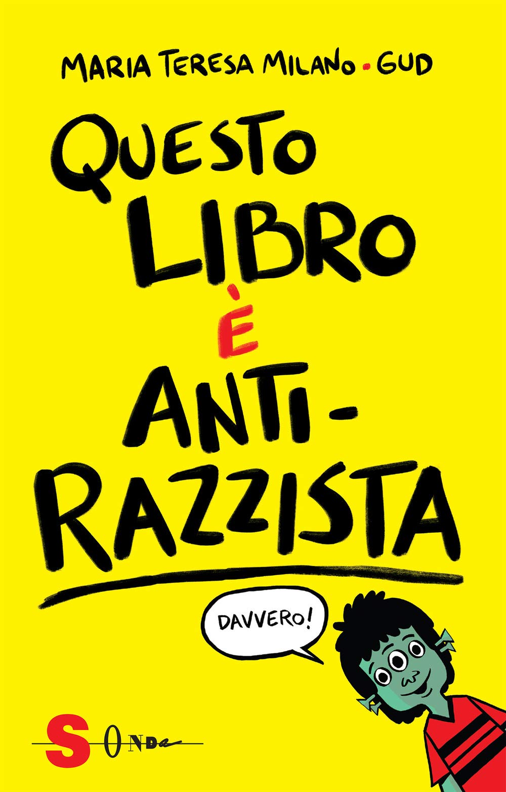 Questo libro è anti-razzista Education