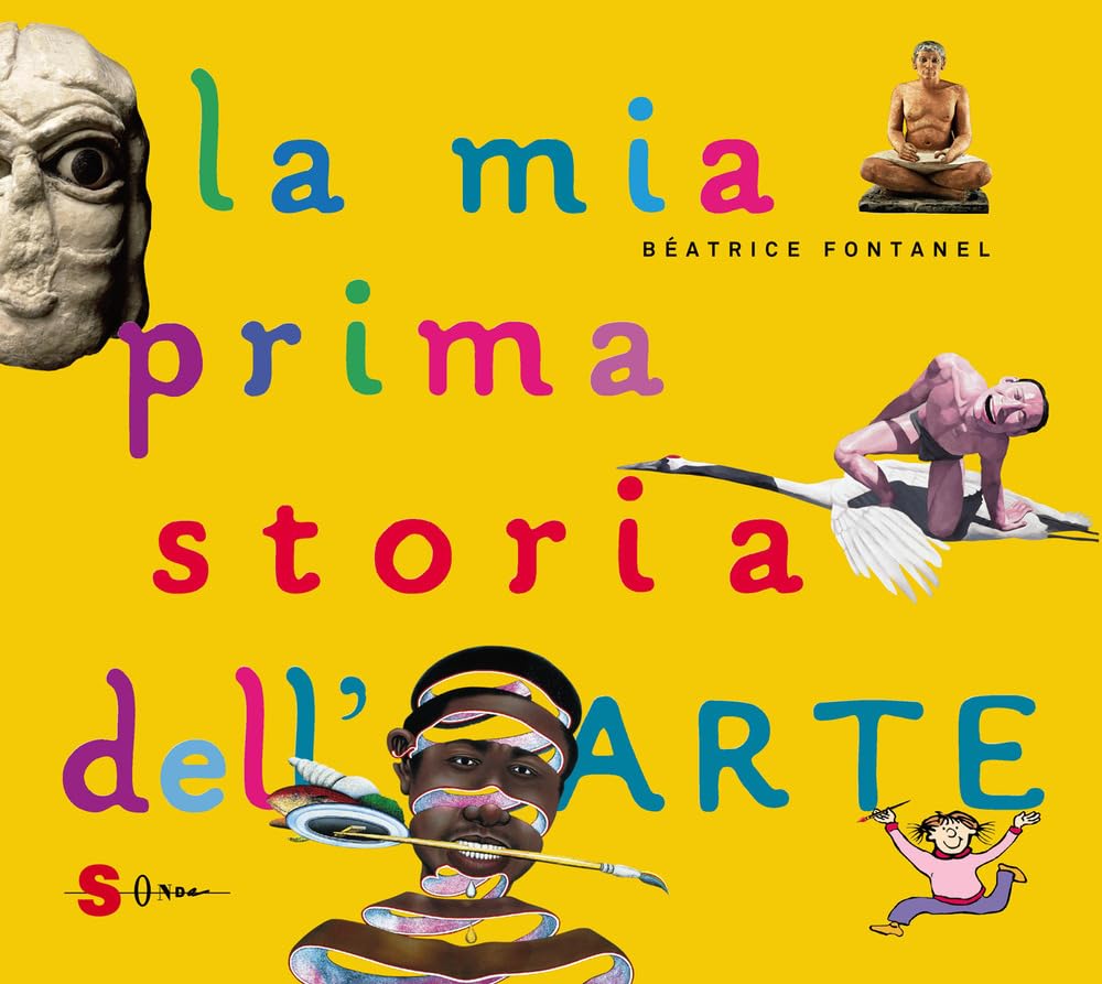 La mia prima storia dell'arte. Ediz. a colori book