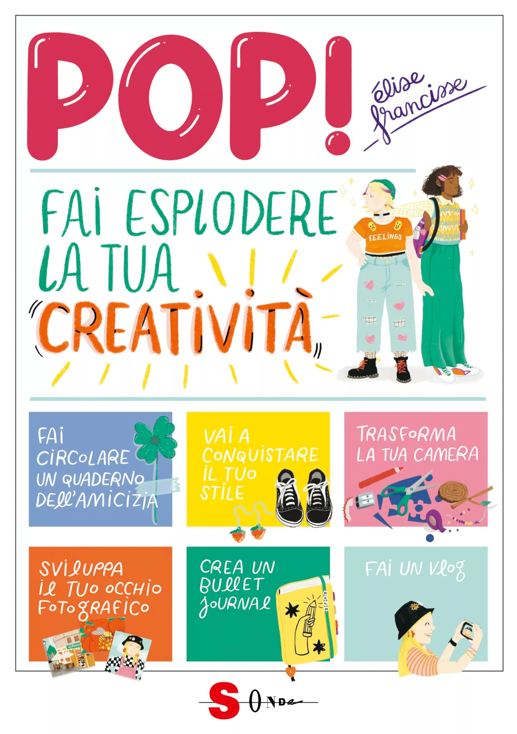 Pop! Fai esplodere la tua creatività book