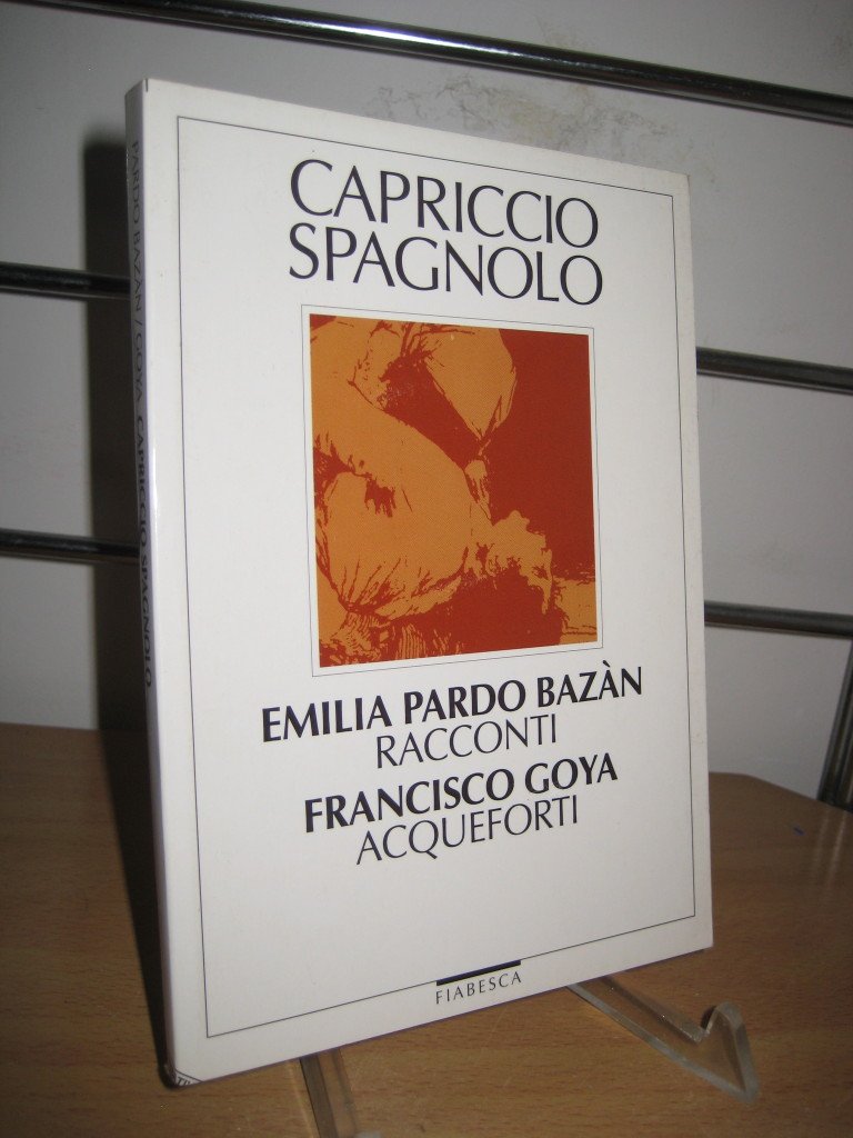Capriccio spagnolo. Racconti/disegni (Fiabesca) Essays & Short Stories