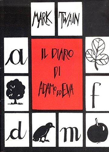 Il diario di Adamo ed Eva (Millelire) Classics
