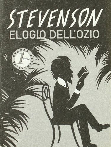 Elogio dell'ozio (Millelire) Essays & Short Stories