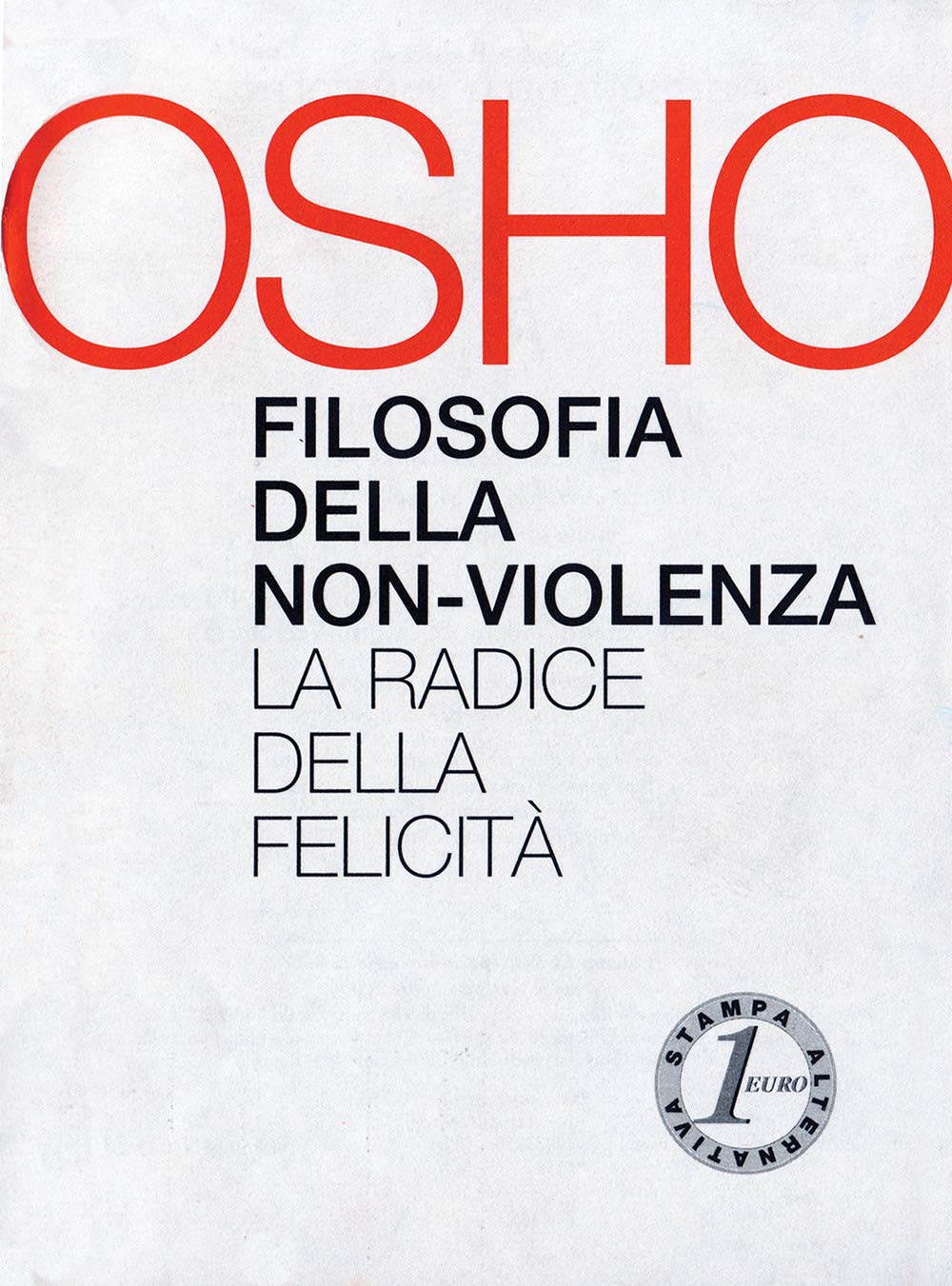 Filosofia della non-violenza (Millelire) Religion & Esotericism