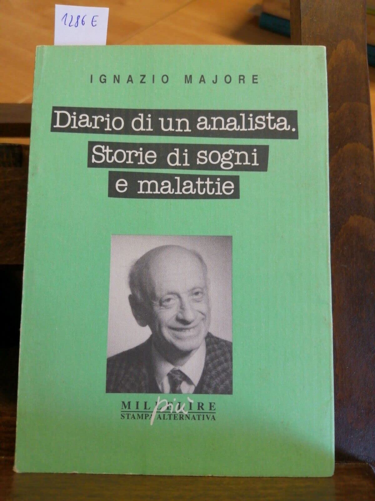 Diario di un analista. Storie di sogni e malattie book