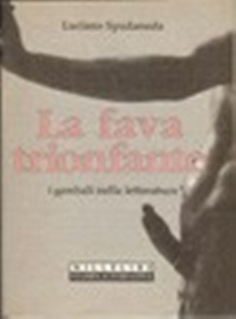 La fava trionfante. I genitali nella letteratura book