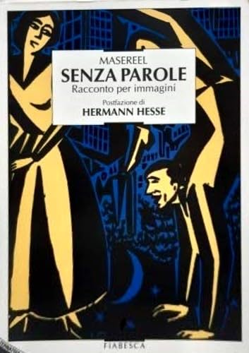 Senza parole. Racconti per immagini (Fiabesca) Essays & Short Stories