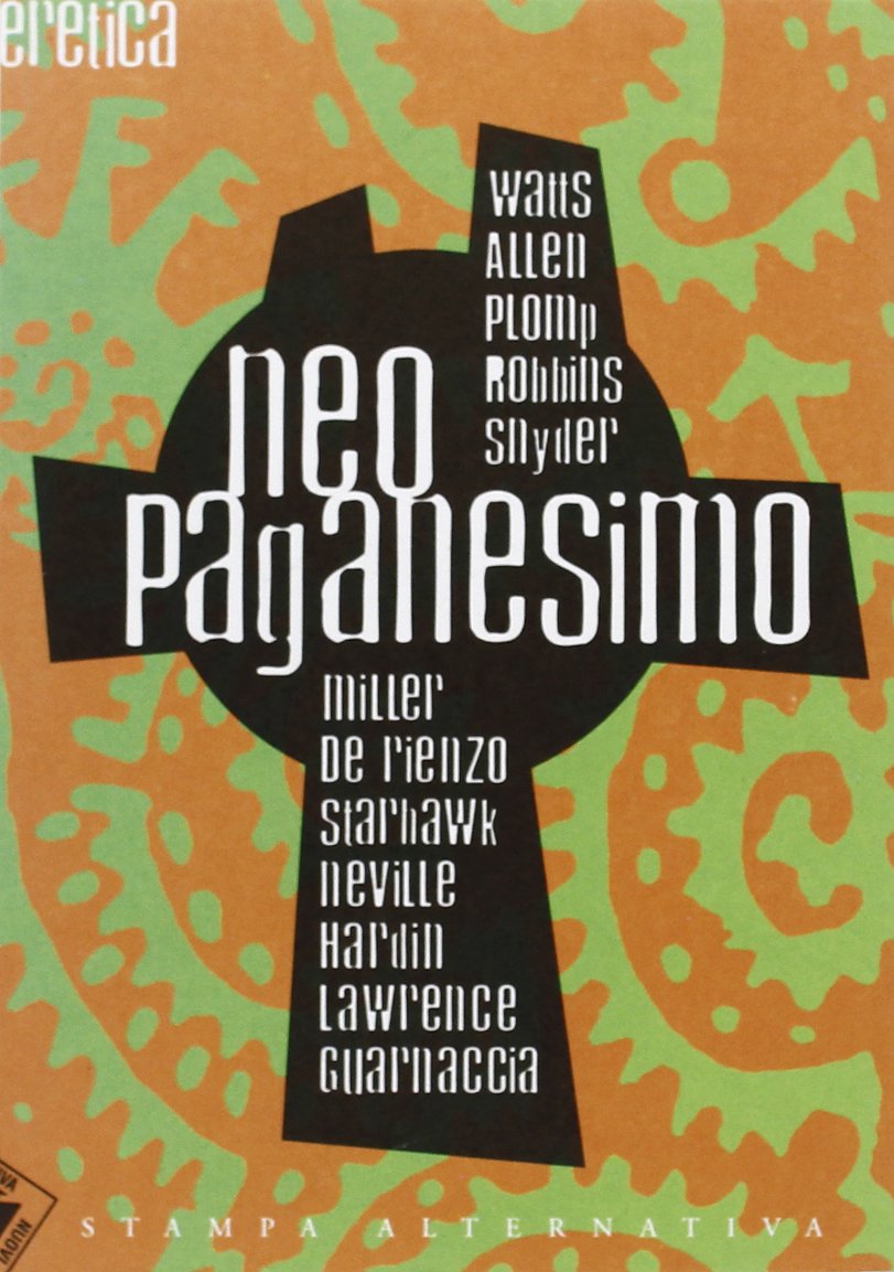Neo paganesimo (Eretica) Religion & Esotericism
