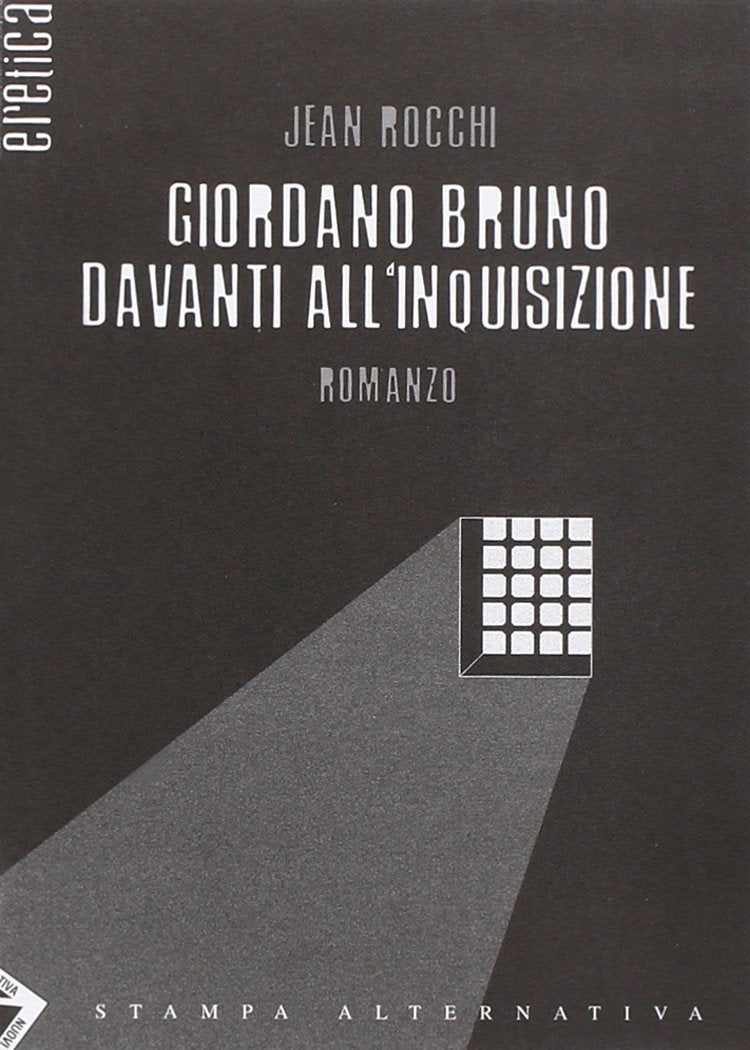 Giordano Bruno davanti all'inquisizione book