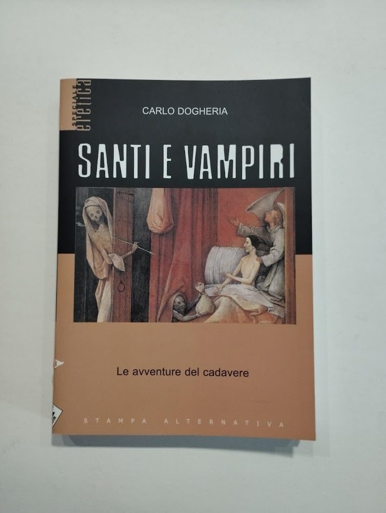 Santi e vampiri. Le avventure del cadavere book