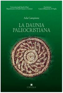 La daunia paleocristiana (Giubileo 2000) Politics & History