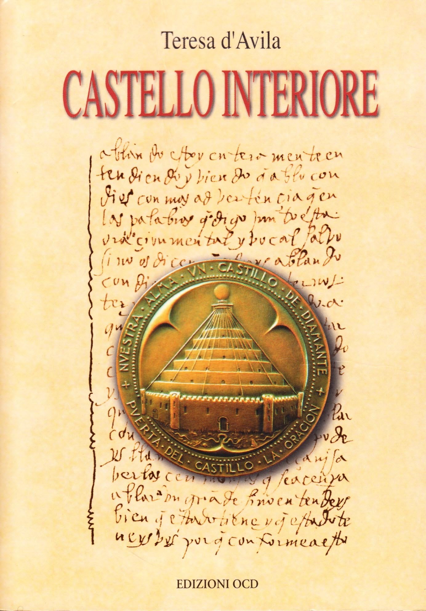 Castello interiore (Santa Teresa di Gesù) Religion & Esotericism