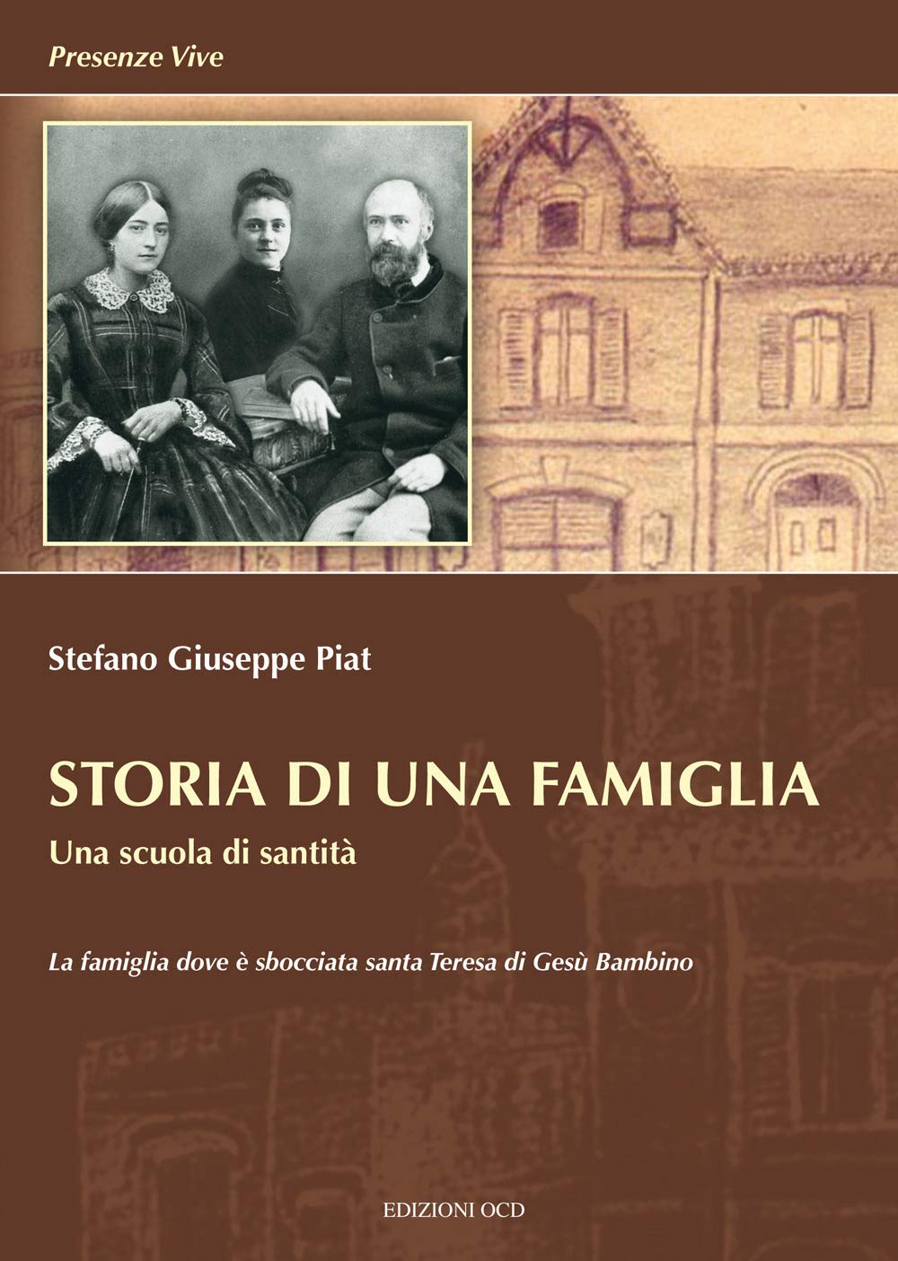 Storia di una famiglia. Una scuola di santità book