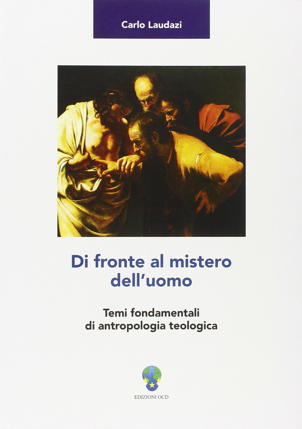 Di fronte al mistero dell'uomo. Temi fondamentali di antropologia teologica Social Sciences